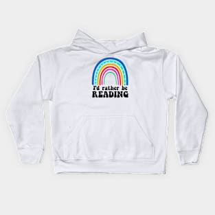 Rainbow Rather Be Reading Kids Hoodie